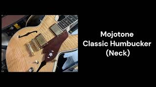 Tone Test  Mojotone Classic Humbucker Neck  Smooth Gain Lead Tone [upl. by Erdrich551]