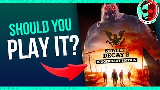 Should you play State of Decay 2 [upl. by Albin]