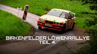 BIRKENFELDER LÖWENRALLYE 24  TEIL 4 [upl. by Gregor7]