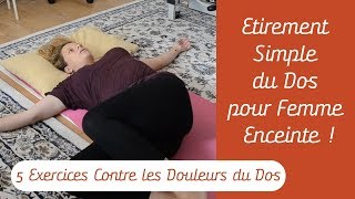 Etirement Simple du Dos pour Femme Enceinte  Exercices Contres les Douleurs de dos Enceinte [upl. by Dev]