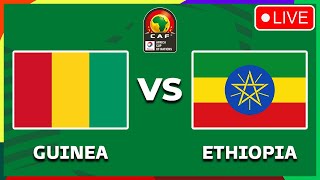 🔴 GUINEA VS ETHIOPIA AFRICA CUP OF NATIONS QUALIFIERS 2025 PREVIEW amp PREDICTIONS [upl. by Ahserkal]