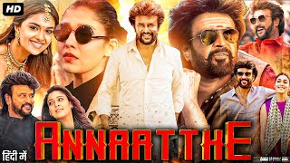 Annaatthe Full Movie In Hindi Dubbed  Rajinikanth  Keerthy Suresh  Nayanthara  Review amp Facts HD [upl. by Yelak]