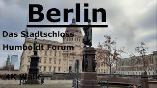 4K Walk um das neue Stadtschloss in Berlin [upl. by Shela]