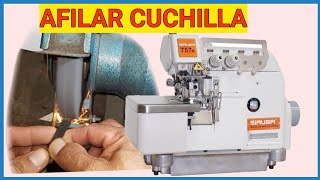 como afilar cuchilla de máquina de coser overlock remalladora SIRUBA 757 5 hilos [upl. by Green990]