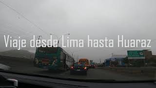 Viaje a Huaraz desde Lima [upl. by Eneliak]