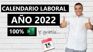 Calendario Laboral 2022 en Excel [upl. by Yoong]