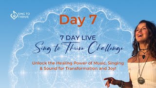 Day7 Journey to Inspiration 7 Day Sing to Thrive Challenge subtitles [upl. by Gove]