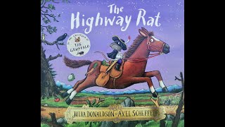 The Highway Rat Childrens story  Read Aloud [upl. by Giselle]