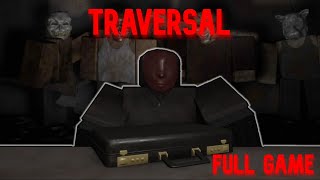 Roblox TRAVERSAL Is The CRAZIEST HORROR GAME OUT [upl. by Aisel680]