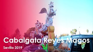 Cabalgata Reyes Magos 2019 Sevilla [upl. by Anitsim624]