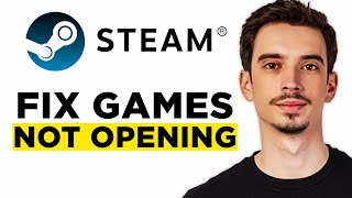 How To Fix Steam Games Not Launching Or Not Opening 2024 [upl. by Adnwahsor]