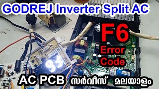 F6 Error Code On GODREJ Inverter Split AC Communication failure Out Door PCB Repair Malayalam [upl. by Aihseuqal560]