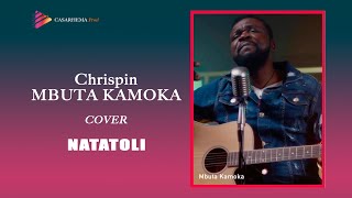 Mbuta Kamoka  Natatoli COVER [upl. by Jenesia]