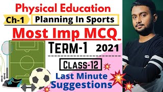 Planning in sports  MCQ for Term 1  Chapter 1  Physical Education  Class 12  By Rishav Bhaiya [upl. by Keeton]