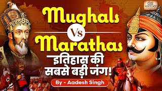 MarathaMughal War The Final Battle for India  Chatrapati Shivaji Maharaj vs Aurangzeb  UPSC [upl. by Neirda236]