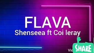 FLAVA Shenseea ft Coi leray lyrics [upl. by Airbmac]