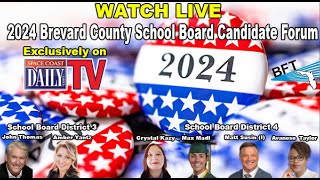 2024 Brevard School Board District 3 Candidate Forum [upl. by Aitetel]