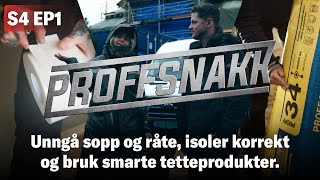 SINTEF om nye energikrav Hvordan tette rundt vindu Unngå råte på kledning  Proffsnakk S4E1 [upl. by Neelak]