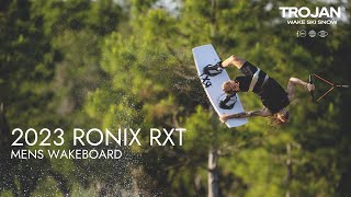 All New Ronix RXT  2023 Wakeboard [upl. by Mattland]