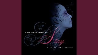 Stay feat Merethe Soltvedt [upl. by Hudson]