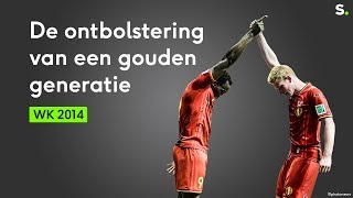 WK 2014 De ontbolstering van een gouden generatie bij de Rode Duivels [upl. by Eglantine]