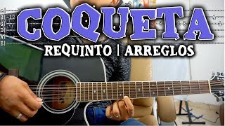 Tutorial  Coqueta  Los nietos de Sinaloa  Requinto  Arreglos  TABS [upl. by Thorner495]