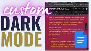 Create a Custom Dark Mode in Google Docs Without Extensions [upl. by Cherianne]