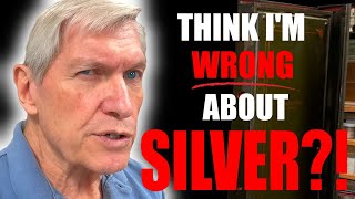 Bullion Dealer Destroys Critics AND REVEALS WHAT HE THINKS SILVER WILL HIT BEFORE HE DIES Response [upl. by Odie]