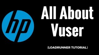 VuGen vuser script for beginners  HPLoadRunner Tutorial [upl. by Fisuoy538]