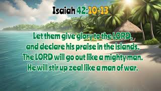 Isaiah 421013 Bible Song  🏝️quotDeclare His Praise in the Islandsquot🏝️  Jamaican Music 🌴 [upl. by Sesmar]