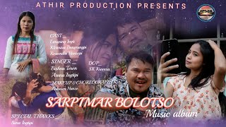 Sarpimar bolotso official karbi new music album release 2024 [upl. by Aivataj]