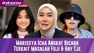 Live Full Klarifikasi Marissya Icha Terkait Hey Tje Dan Fuji [upl. by Cadel]