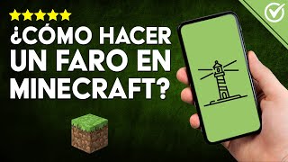 Cómo HACER un FARO en Minecraft  Navega y explora [upl. by Enahpets307]