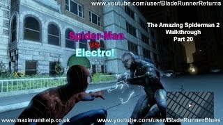 20 Spiderman vs Electro Boss Fight Super Hero Difficulty The Amazing Spider Man 2 Walkthrough 1080p [upl. by Tniassuot]