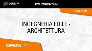 Ingegneria Edile  Architettura Laurea a ciclo unico [upl. by Ardet]