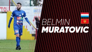 Belmin Muratovic  Goals Skills amp Highlights [upl. by Leind]