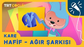 Kare  Hafif  Ağır Şarkısı [upl. by Kaplan459]