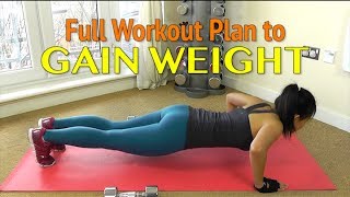 Workout Plan to GAIN WEIGHT for Women [upl. by Vig]