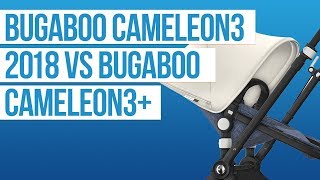 Bugaboo Cameleon3 2018 vs Bugaboo Cameleon3 Stroller 2019 [upl. by Noe]