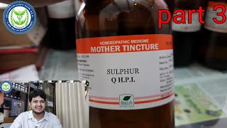 Useful Homeopathic Mother Tincture in My clinic  Part 3  sulphur  Urtica UrensCollinsonia [upl. by Adlen654]