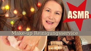 ASMR Roleplay ★ Makeup Reinigungsservice ★ Deutsch︱German [upl. by Capello]