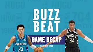 Game Recap Hornets vs Bucks [upl. by Lupe382]