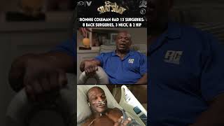 Ronnie Coleman Had 13 Surgeries 8 Back Surgeries 3 Neck amp 2 Hip  CLUB SHAY SHAY [upl. by Areyk431]