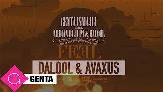 Genta ft Ardian amp Dalool  FEEL Dalool amp Avaxus BIGROOM REMIX [upl. by Dranreb844]