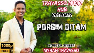 ZOLM DISACHI PORBIM DITAM by Myran Travasso New konkani song 2021 [upl. by Lemrahc802]