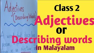 AdjectivesEnglish grammarclass 2what are adjectivesin malayalam [upl. by Selry]