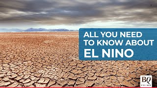 How Might El Nino Impact The Indian Economy  BQ Prime [upl. by Rudin]