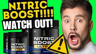 NITRIC BOOST ⛔BEWARE⛔  NITRIC BOOST ULTRA REVIEW  NITRIC BOOST ULTRA REVIEWS [upl. by Darrill]