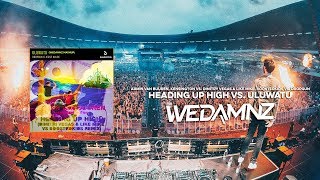 Armin van Buuren Kensington vs Dropgun  Heading Up High vs Uluwatu WeDamnz Mashup [upl. by Eeimaj]