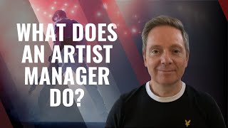 What Does A Music Artist Manager Do [upl. by Ewen430]